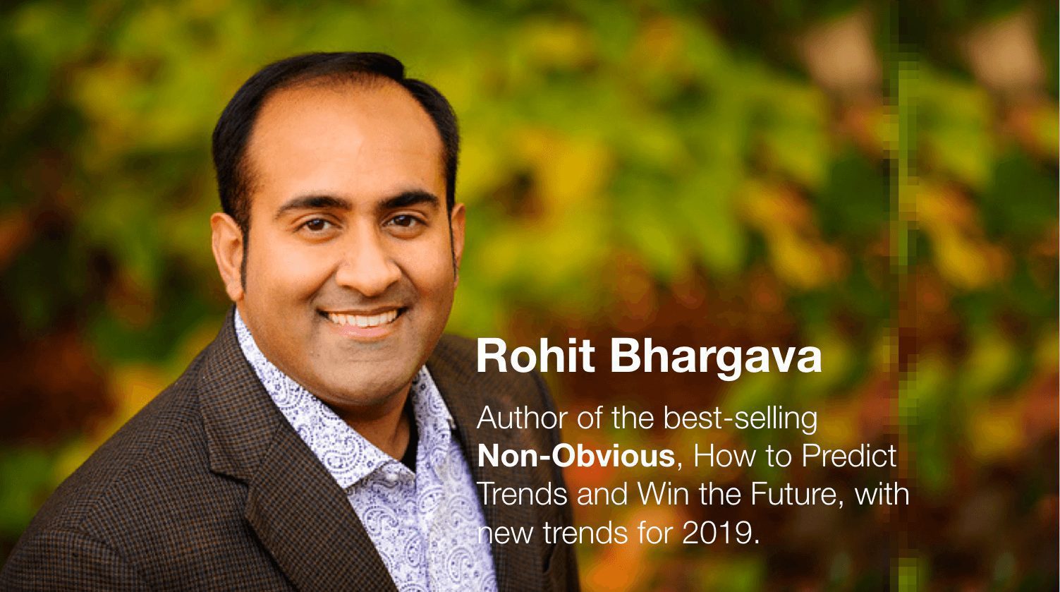 The Non-Obvious Trends for 2019 with Rohit Bhargava (MDE315)