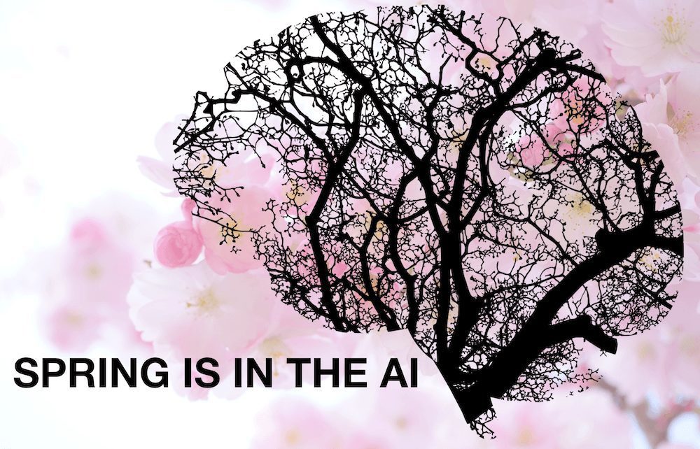 Spring is in the AI…r