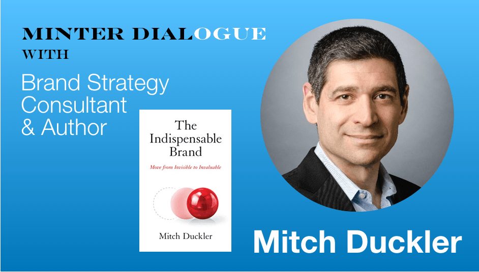 Making Your Brand Stand Out, with Mitch Duckler, Author of The Indispensable Brand (MDE330)