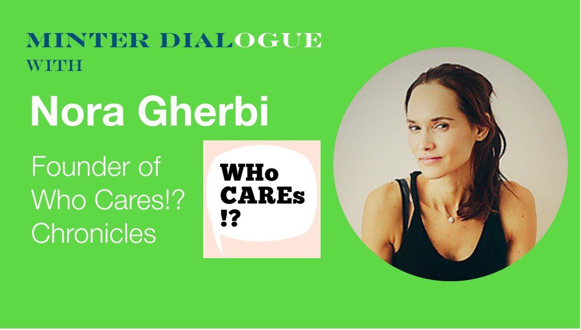 Inserting empathy and care into business for impact with Nora Gherbi, founder of Who Cares!? Chronicles (MDE341)
