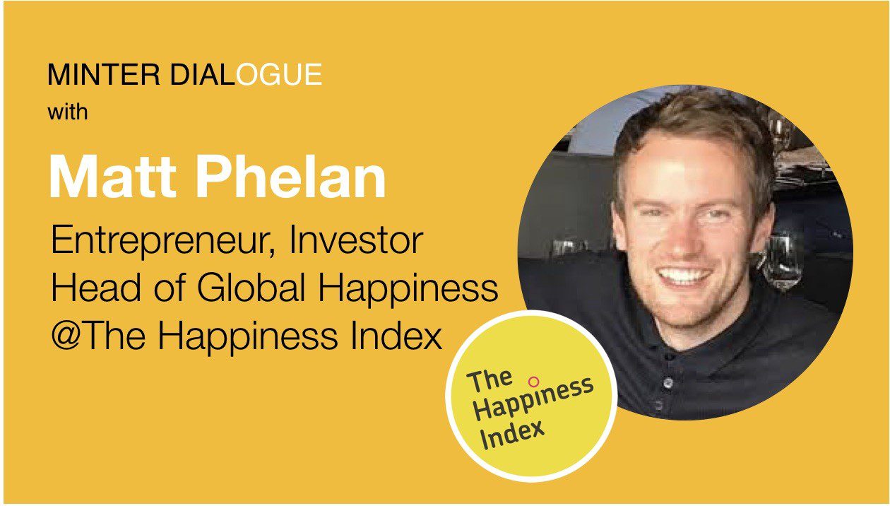 The Benefits of Happiness at Work by Mining the Real Data with Matt Phelan, cofounder of The Happiness Index