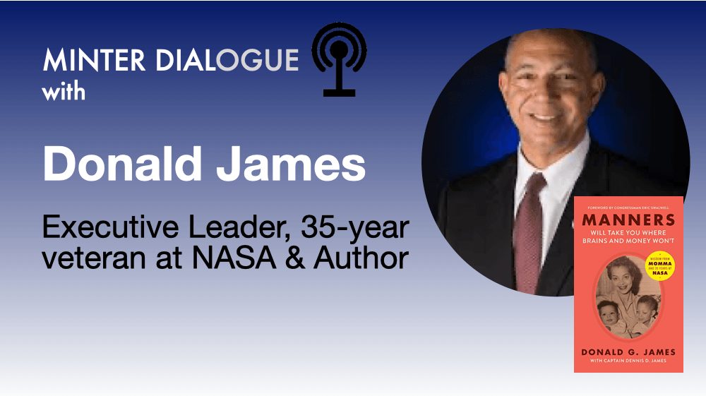 Let’s See Where Your Manners Will Take You with Donald G James, NASA Leader and Author (MDE426)