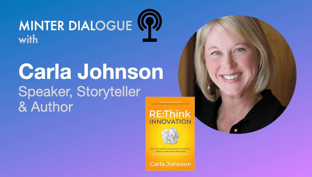 Re:Thinking Innovation with Carla Johnson (MDE430)