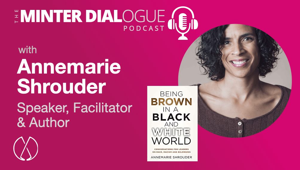 Being Brown in a Black And White World with Annemarie Shrouder (MDE448)