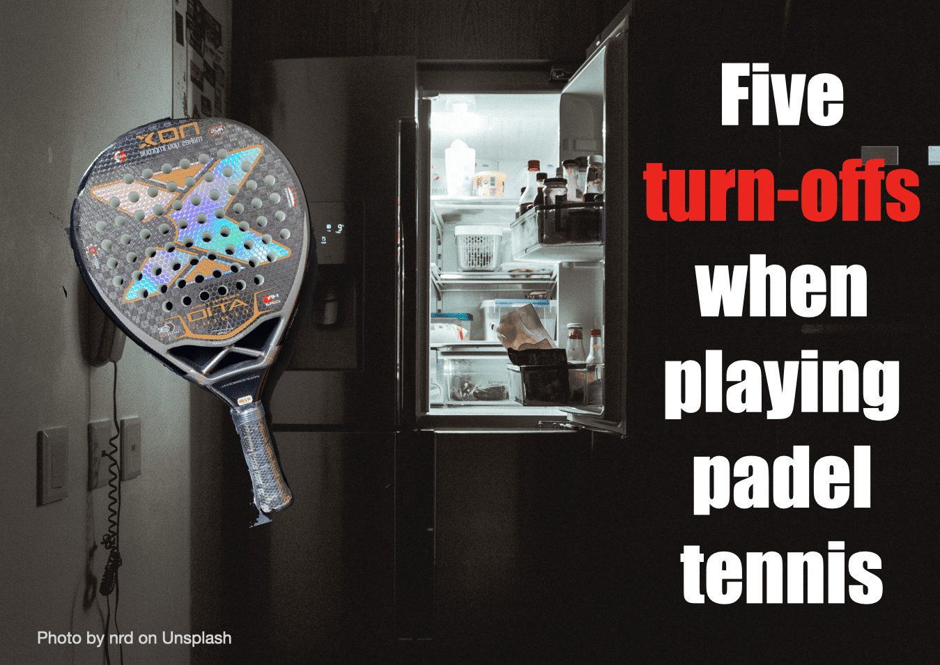Five biggest turn-offs of padel tennis